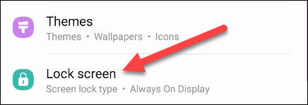 Go to "Lock Screen."