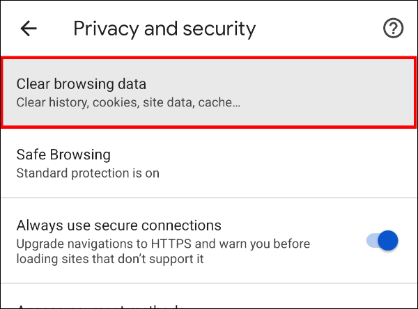 Choose the "Clear browsing data" option