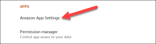 Select "Amazon App Settings."