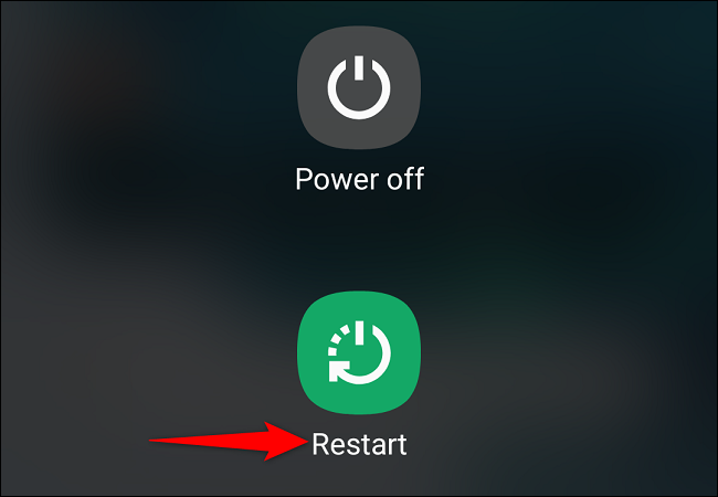 Tap "Restart" in the menu.