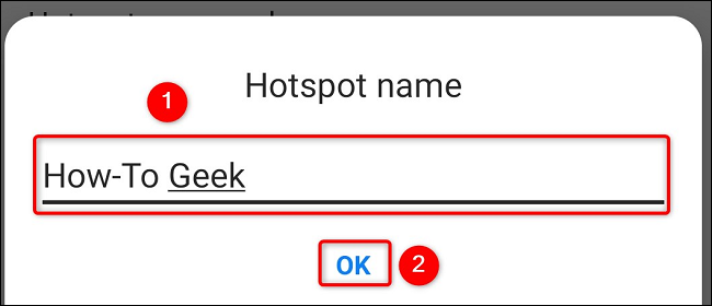 Type the new hotspot name and tap "OK."