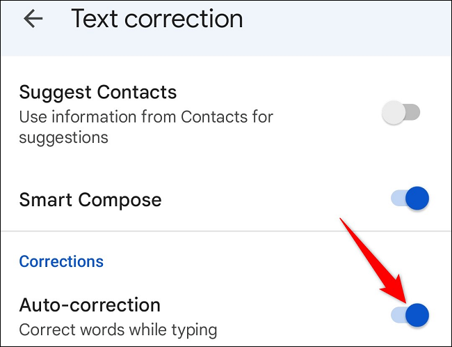 Turn on "Auto-Correction."