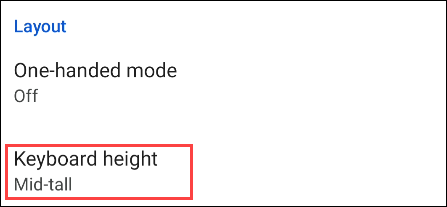 Go to "Keyboard Height."